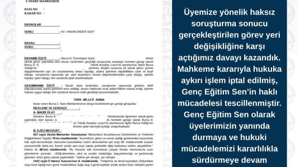 GENÇ EĞİTİM SEN OLARAK BURSA’DA DAVAYI KAZANARAK ÜYEMİZİN YANINDA OLDUK