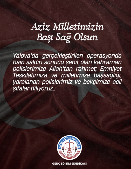 Aziz Milletimizin Başı Sağ Olsun