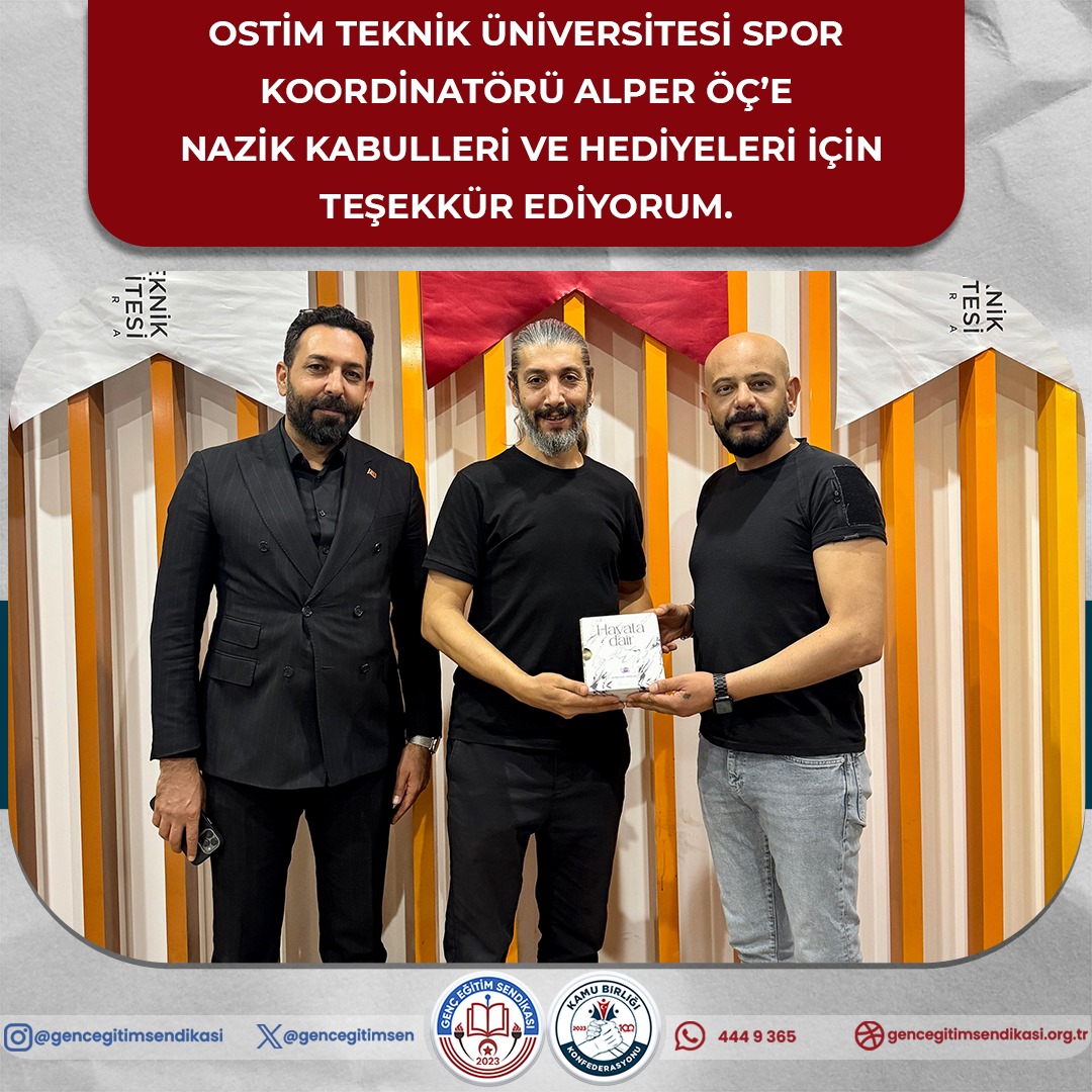 Ostim Teknik Üniversitesi Spor Koordinatörü Sayın Alper ÖÇ’e ziyarette bulundu